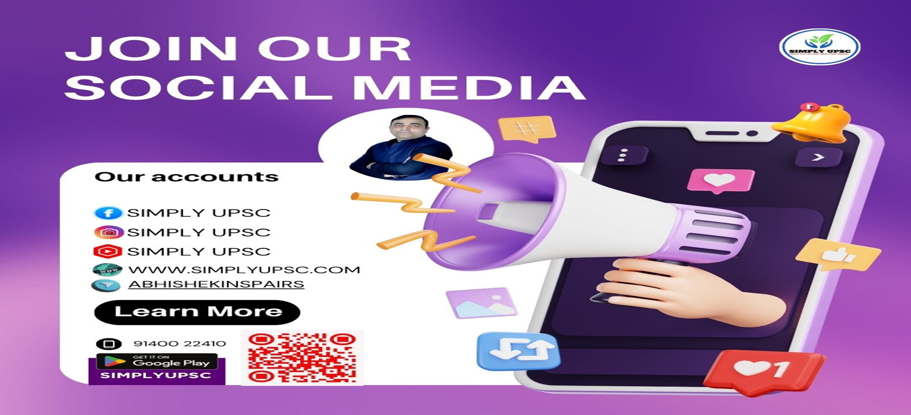 Promotional banner for Simply UPSC's social media platforms featuring a megaphone, smartphone with social media icons, and contact details including website, YouTube, Instagram, Facebook, Telegram, and a QR code for the Simply UPSC app.